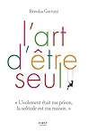 L'art d'être seul