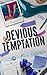 Devious Temptation: A Taboo Age Gap Romance (Devious Desires)