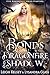 Bonds of Dragonfire and Shadow by Leigh Kelsey