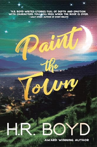 Paint the Town (Kindle Edition)
