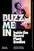Buzz Me In: Inside the Reco...