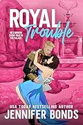 Royal Trouble