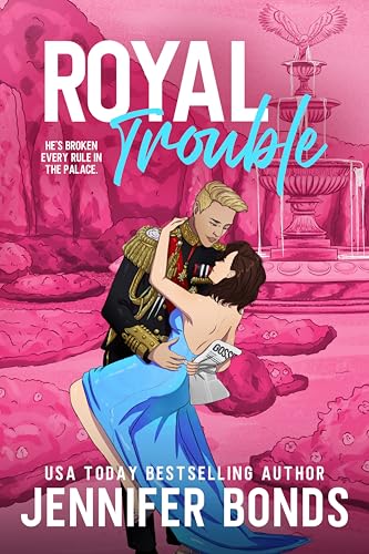 Royal Trouble (Royally Engaged Book 2)