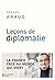 Leçons de diplomatie: La Fr...