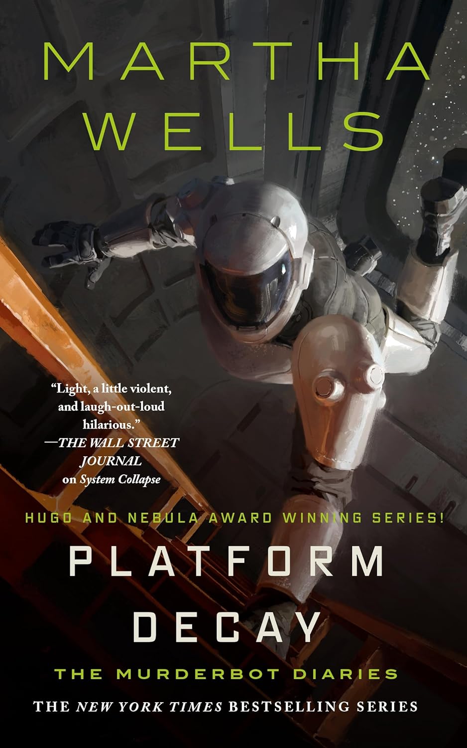 Platform Decay (The Murderbot Diaries, #8)