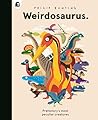 Weirdosaurus: Pre...