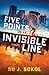 Five Points on an Invisible Line