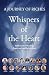 Whispers of the Heart: A Jo...