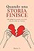 Quando una Storia Finisce: ...