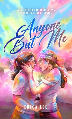 Anyone But Me (Kindle Edition)
