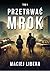 Przetrwać Mrok. Tom I. (Prz...