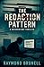 The Redaction Pattern (The Archive Wars)