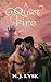 A Quiet Fire by N.J. Lysk
