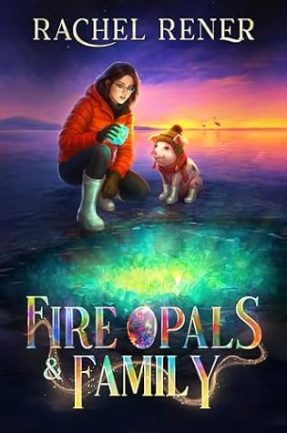 Fire Opals & Family (Amethysts & Alchemy Book 2)