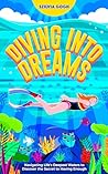 Diving into Dream...