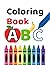 ABC Coloring Book for Kids ...