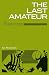 The Last Amateur and Other Stories