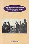 Kurtuluş Savaşı Yıllarında Türkiye Sovyetler Birliği İlişkileri