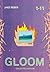 Gloom by Jake Reber