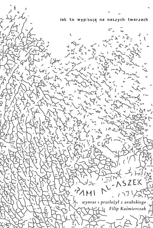 Jak to wypisują na naszych twarzach