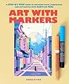 Art with Markers:...