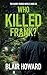 Who Killed Frank?