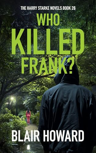 Who Killed Frank? (Kindle Edition)