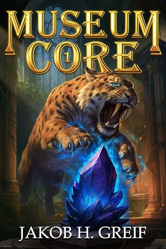 Museum Core: A Dungeon Core/LitRPG Apocalypse adventure (Kindle Edition)