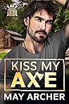 Kiss My Axe