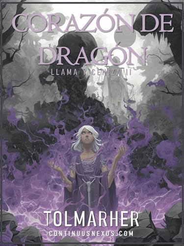 Corazón de Dragón (Llama y Ceniza nº 2) (Spanish Edition)