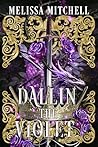 Dallin the Violet (Dragonwall Saga #7)
