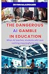 The Dangerous AI ...