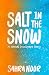 Salt in the Snow: A Somali ...