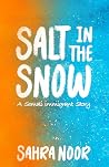 Salt in the Snow:...