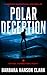 Polar Deception by Barbara Hanson Clark
