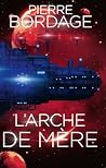 L'Arche de Mère