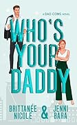 Who's Your Daddy