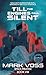 Till the Engines Fall Silent by Mark Voss