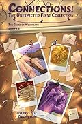Connections! The Unexpected First Collection