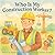 Who Is My Construction Work...