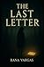 The Last Letter by Rana Vargas