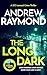 The Long Dark: A Scottish Crime Thriller (DCI Lomond Crime Thrillers, 5)