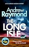 The Long Isle: A ...