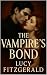 The Vampires Bond: Dating a...