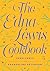 The Edna Lewis Cookbook
