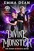 Divine Monster by Emma Dean