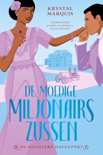 De moedige miljonairszussen (De dochters Davenport Book 2) (Dutch Edition)