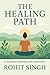 The Healing Path: Journey o...