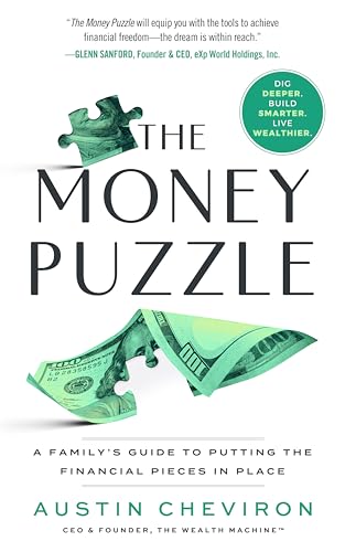 The Money Puzzle: A Family's Guide to Putting the Financial Pieces in Place (Kindle Edition)
