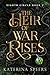 The Heir of War Rises (Eighth Circle Book 2)